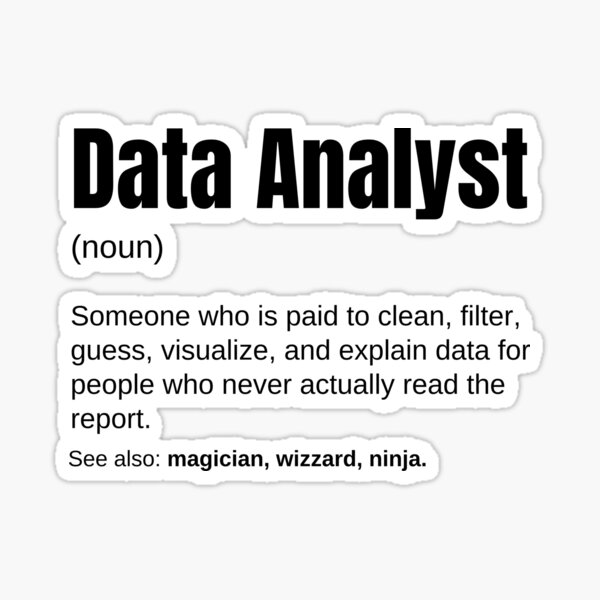 Item preview, Data Analyst And Data Scientist Funny Work Definition designed and sold by CuteLovelyDesigns.