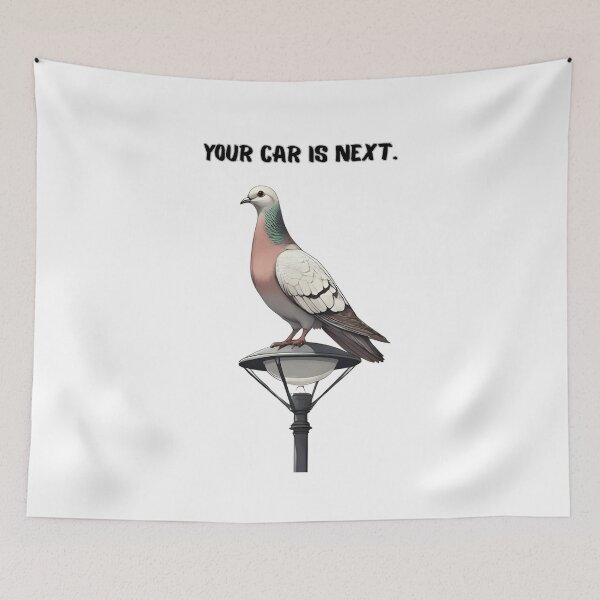 Item preview, Your Car Is Next – The Pigeon’s Final Warning designed and sold by Pixel--Threads.