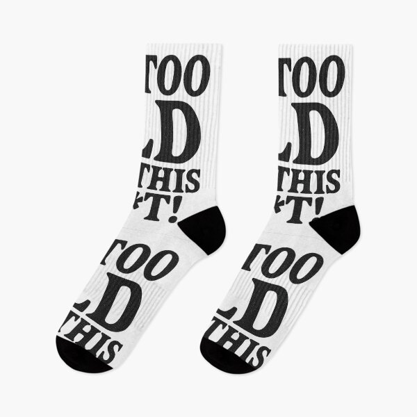 Item preview, I'm Too Old For This Sh*t Funny Bold Typography Quote designed and sold by Kings Clothing.