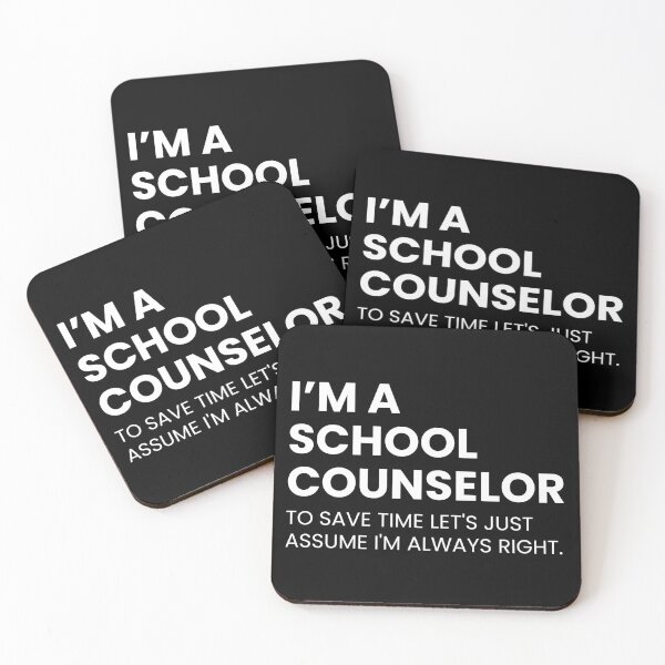 Item preview, I’m a School Counselor To Save Time Let's Just Assume I'm Always Right Funny designed and sold by CuteLovelyDesigns.