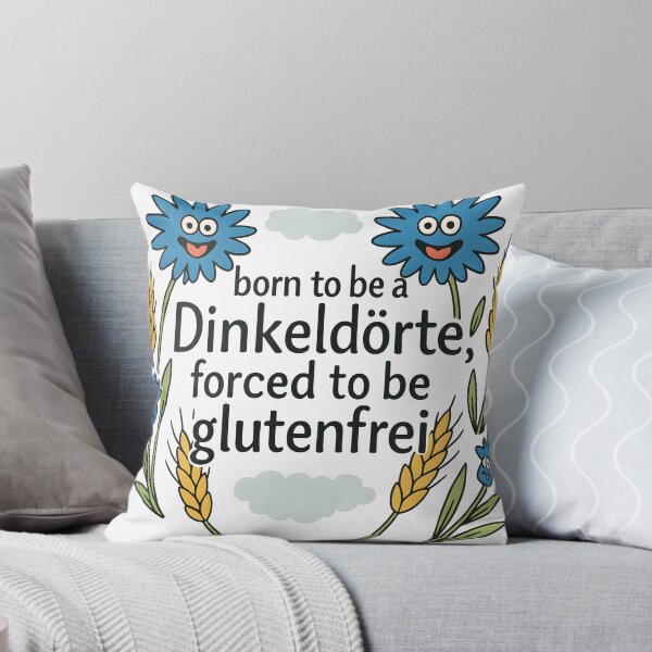Item preview, born to be Dinkeldörte, forced to be gluten-free designed and sold by Jasardpu.