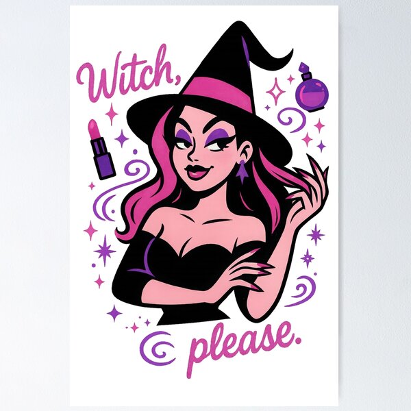 Item preview, Sassy Witch - Witch Please Halloween Design designed and sold by ThePrintFlow.