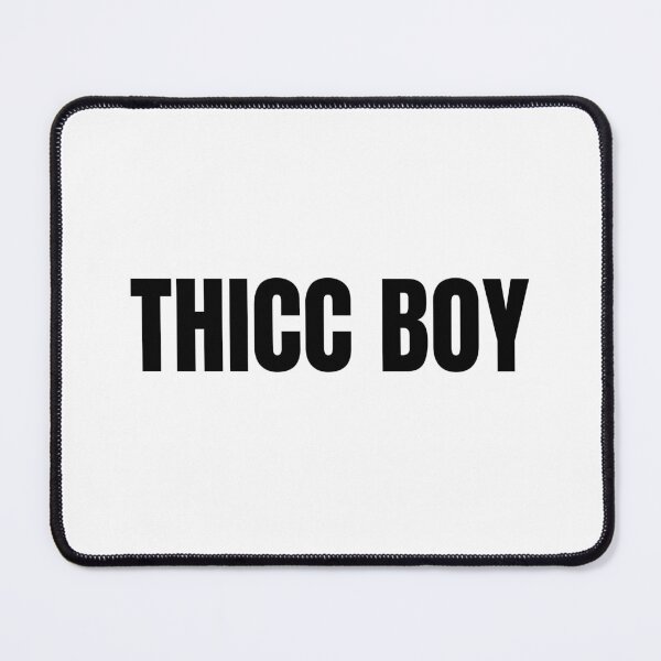 Item preview, Thicc Boy designed and sold by Stepadoda.