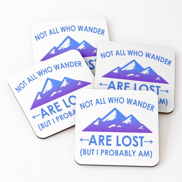 Item preview, Not All Who Wander Are Lost designed and sold by Angry Swan Designs.
