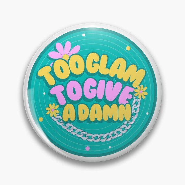 Item preview, too glam to give a damn designed and sold by Taloory.