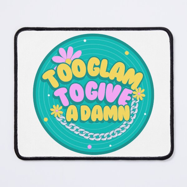 Item preview, too glam to give a damn designed and sold by Taloory.