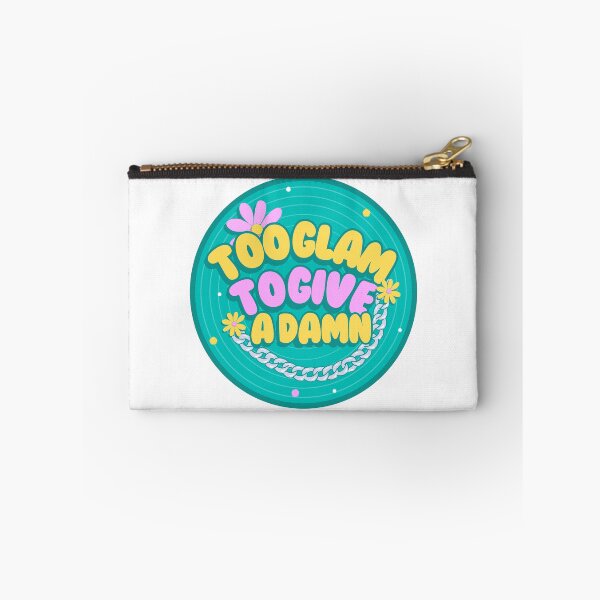 Item preview, too glam to give a damn designed and sold by Taloory.