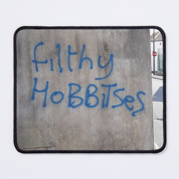 Item preview, Filthy Hobitses designed and sold by Vetrotek.