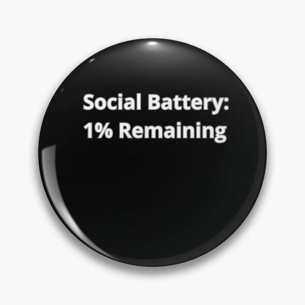 Item preview, Social battery: 1% remaining designed and sold by Agu210.