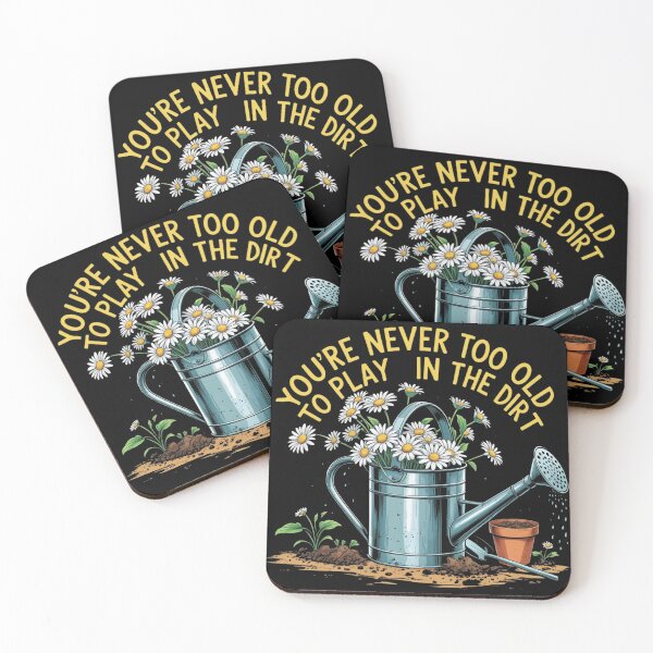 Item preview, YOU are never too old to play in dirt designed and sold by jackoslimited.