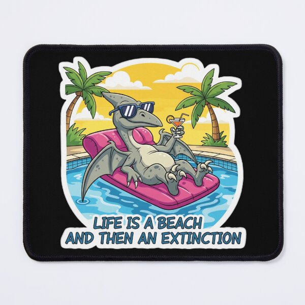 Item preview, Life is a beach and then an extinction designed and sold by RaphSainte.