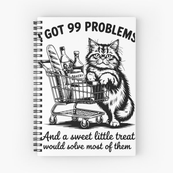 Item preview, I Got 99 Problems and A Sweet Little Treat Would Solve Most of Them designed and sold by FloraliteCo.