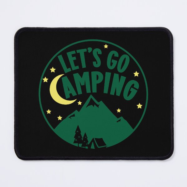 Item preview, Let's Go Camping In The Mountains Quote - Green Yellow designed and sold by MysticMagpie.