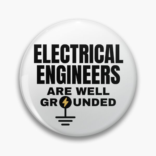 Item preview, Electrical Engineers are Well Grounded. designed and sold by MPC-Mince-Pies.