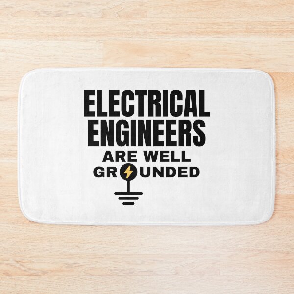 Item preview, Electrical Engineers are Well Grounded. designed and sold by MPC-Mince-Pies.