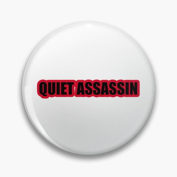Item preview, Quiet Assassin designed and sold by Gotta Escape.