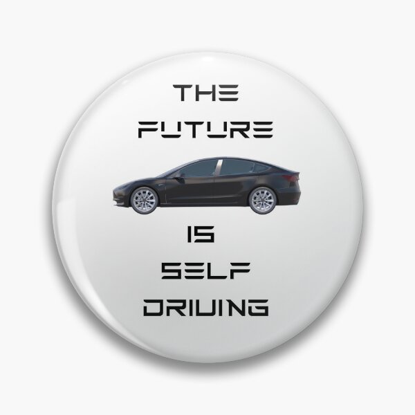Item preview, The Future is Self Driving  Tesla's Full Self Driving Car designed and sold by WigOutlet.