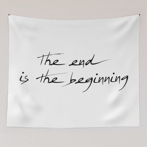 Item preview, The end is the beginning designed and sold by TATTOO-DESIGN.