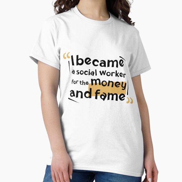 Item preview, „Ich bin Sozialarbeiterin geworden, wegen des Geldes und des Ruhms“ designed and sold by MoBo Designs.