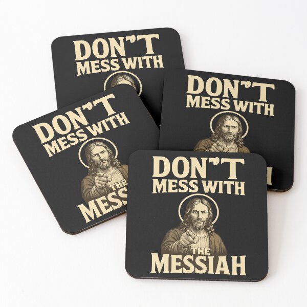 Item preview, Don't Mess with the Messiah designed and sold by OG1design.
