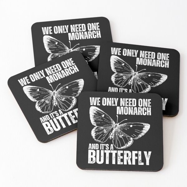 Item preview, We Only Need One Monarch And It's a Butterfly Saying designed and sold by macciodesigns.