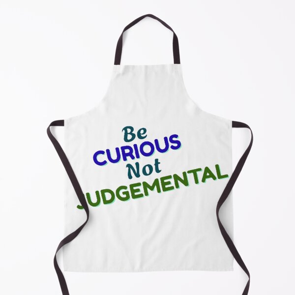 Item preview, Be Curious, Not Judgmental – Minimalist Quote Design designed and sold by Creative-Tribe.