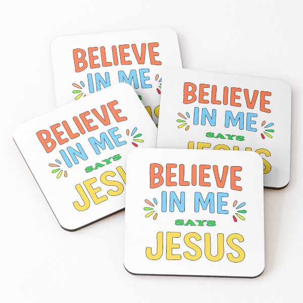 Item preview, Believe In Me says Jesus designed and sold by Mye Light Designs.