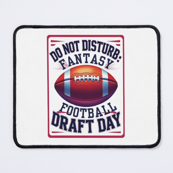 Item preview, Do Not Disturb - Fantasy Football Draft Day designed and sold by LewpyG.