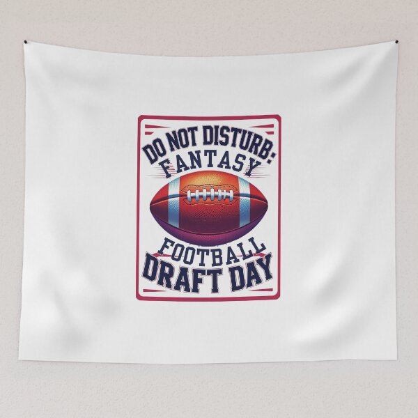 Item preview, Do Not Disturb - Fantasy Football Draft Day designed and sold by LewpyG.