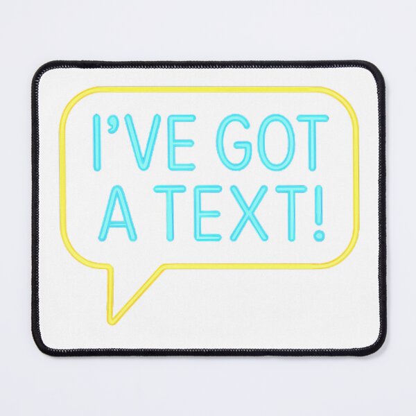 Item preview, 1️⃣ “I’VE GOT A TEXT!” – Neon Villa Quote Sticker designed and sold by summer-loving.