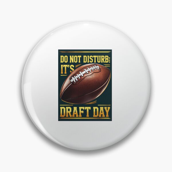 Item preview, Do Not Disturb: It's Draft Day designed and sold by LewpyG.