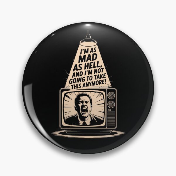 Item preview, Network quote, I'm mad as hell, and I'm not going to take this anymore! designed and sold by Philip-p22.