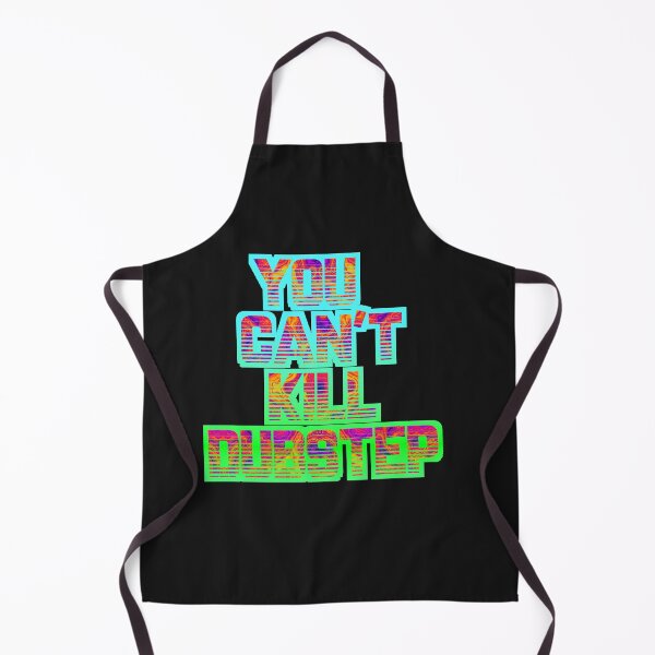 Item preview, You Can't Kill Dubstep  designed and sold by FestDrip.