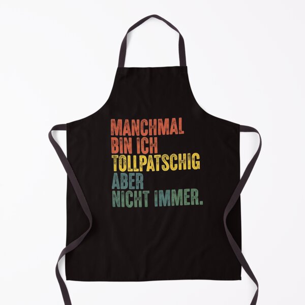 Item preview, Manchmal bin ich tollpatschig – Lustiger deutscher Spruch Design designed and sold by WHDProduction45.