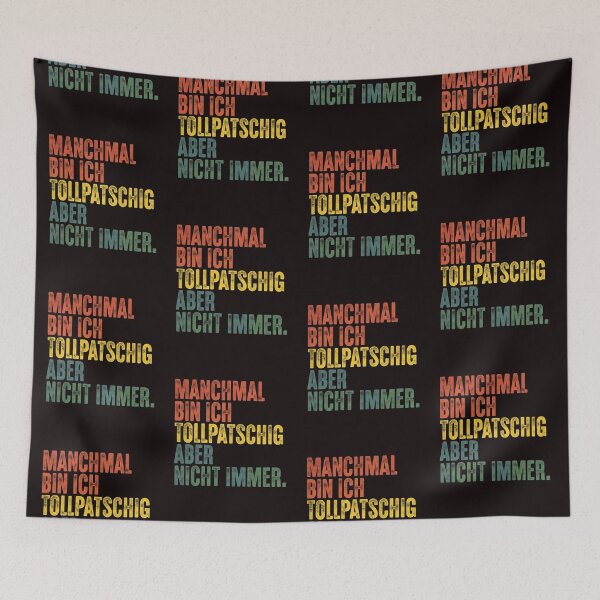 Item preview, Manchmal bin ich tollpatschig – Lustiger deutscher Spruch Design designed and sold by WHDProduction45.