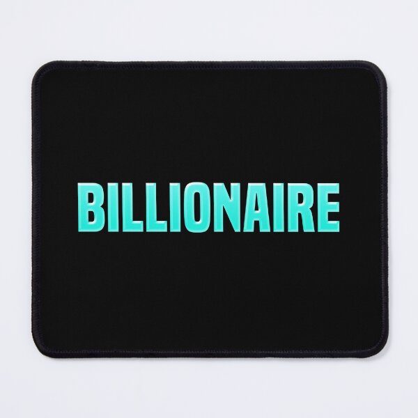 Item preview, Billionaire, Manifesting Words in Turquoise designed and sold by Memes N Lore .