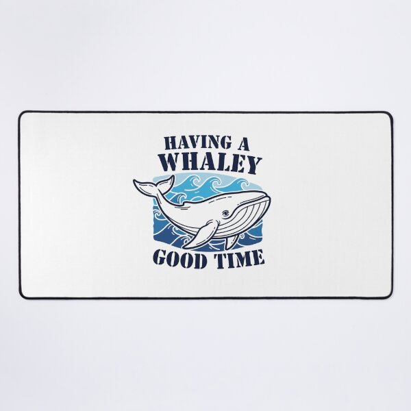 Item preview, Having a Whaley Good Time designed and sold by Blurbean.