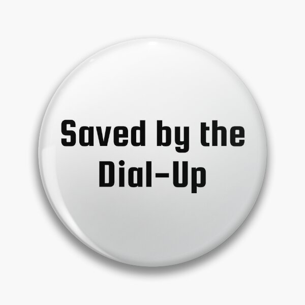 Item preview, Saved by the Dial-Up designed and sold by Ninjacatoff.