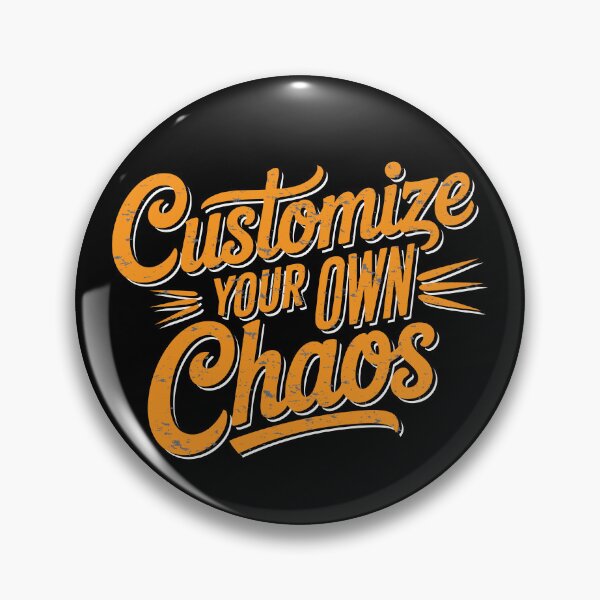 Item preview,  CUSTOMIZE YOUR OWN CHAOS - MOTIVATIONAL QUOTES - TEXT - TYPOGRAPHY designed and sold by Gihan-Design.