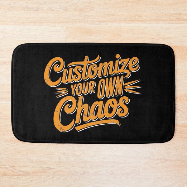 Item preview,  CUSTOMIZE YOUR OWN CHAOS - MOTIVATIONAL QUOTES - TEXT - TYPOGRAPHY designed and sold by Gihan-Design.