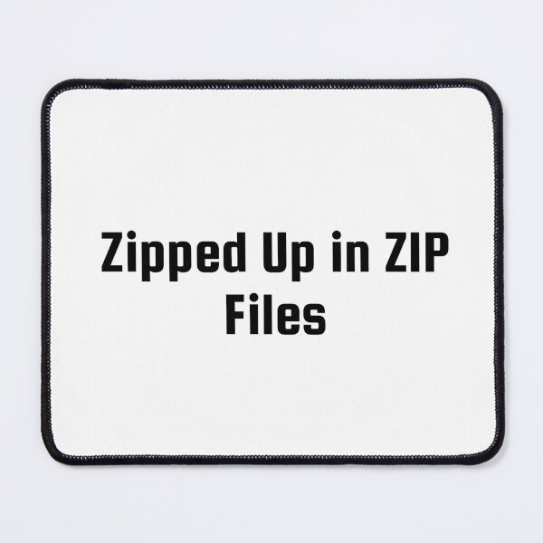 Item preview, Zipped Up in ZIP Files designed and sold by Ninjacatoff.