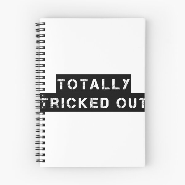 Item preview, Totally Tricked Out designed and sold by Ninjacatoff.
