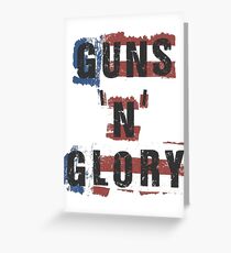 Guns 'n' Glory Greeting Card