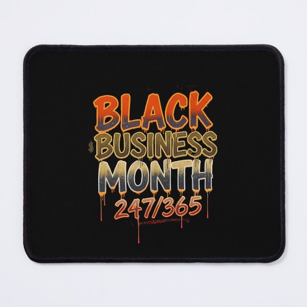Item preview, BLACK BUSINESS MONTH 24/7/365 | Support Black-Owned Businesses Tee designed and sold by AI-volution.