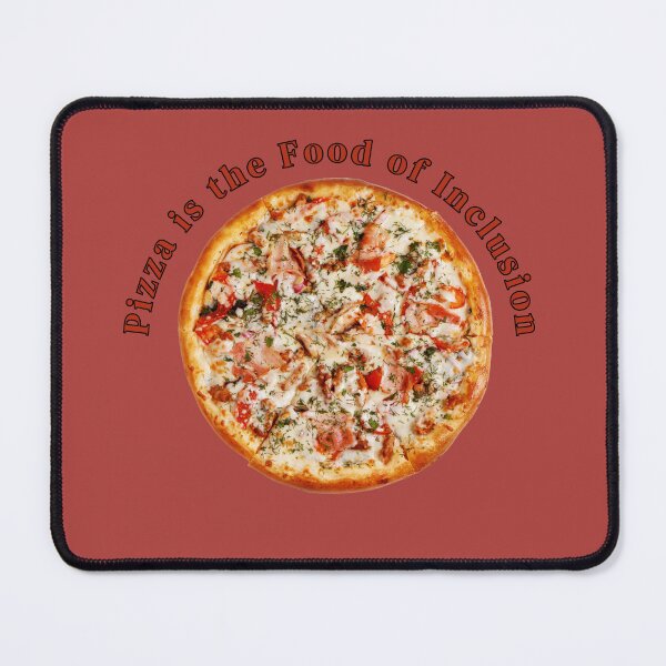 Item preview, Pizza is the Food of Inclusion designed and sold by Holy JM Designs.
