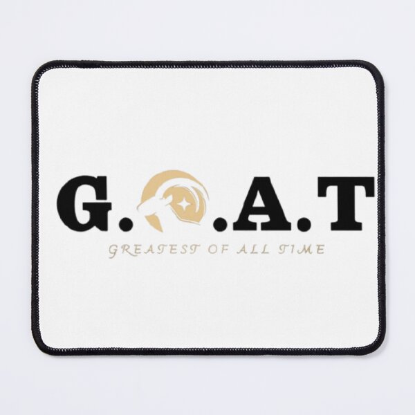 Item preview, You are the G.O.A.T designed and sold by Mr-Dreams-Nees.