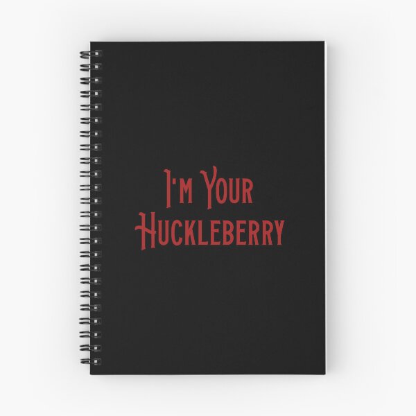 Item preview, I'm Your Huckleberry designed and sold by thetshirtworks.