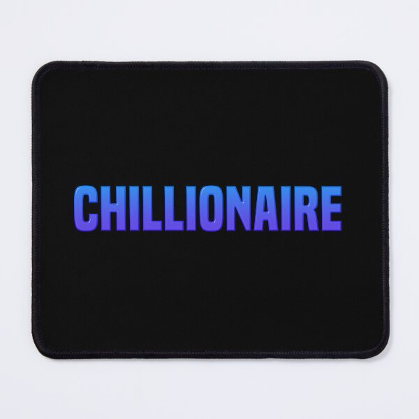 Item preview, Chillionaire, Manifesting Words Blue designed and sold by Memes N Lore .
