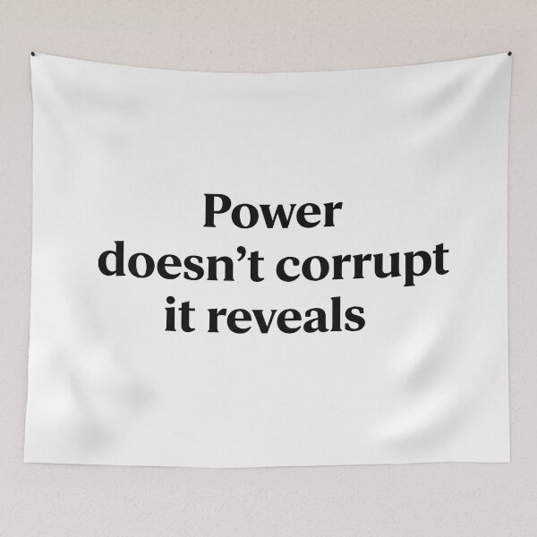 Item preview, Power doesn't corrupt it reveals designed and sold by Owcomm.