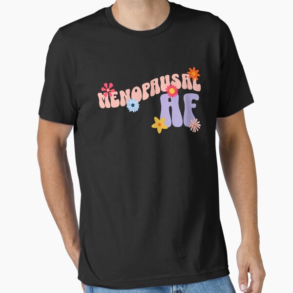 Item preview, Empowermenting Menopause Shirt - Menopausal AF, Unisex T-Shirt, Menopause Awareness Bekleidung, Feministisches T-Shirt, Empowermenting Female Shirt designed and sold by Orens POD.